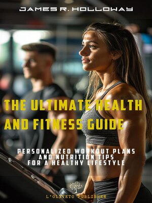 cover image of The ultimate health and fitness guide